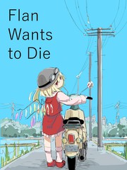 Flan Wants to Die