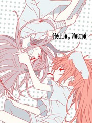 Hello Wound